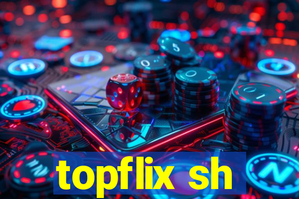 topflix sh